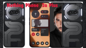 Nothing Phone (2a) Plus