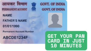 Get Your PAN Card in Just 10 Minutes Quick and Easy Online Process